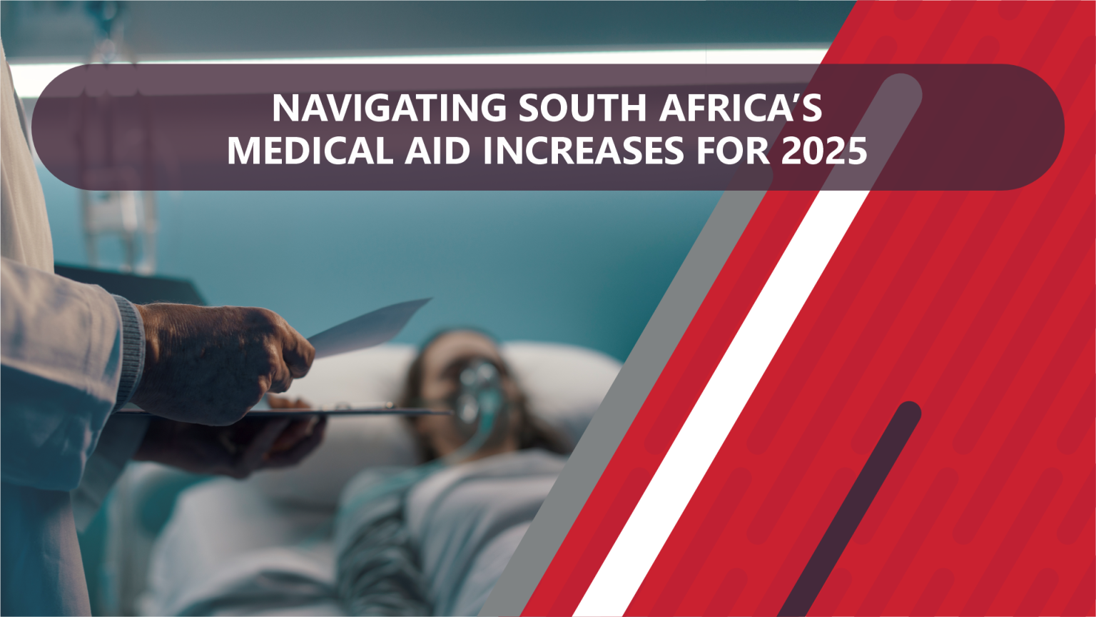 Navigating South Africa’s Medical Aid Increases for 2025